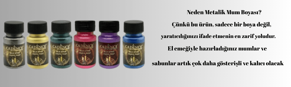 Cadence Metalik Mum Boyası ile Tanışın!
